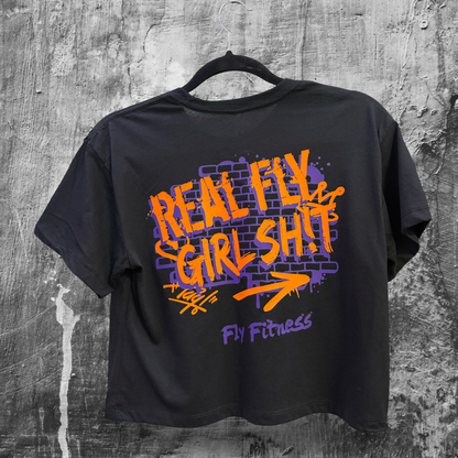 Real Fly Girl Sh!t Tee